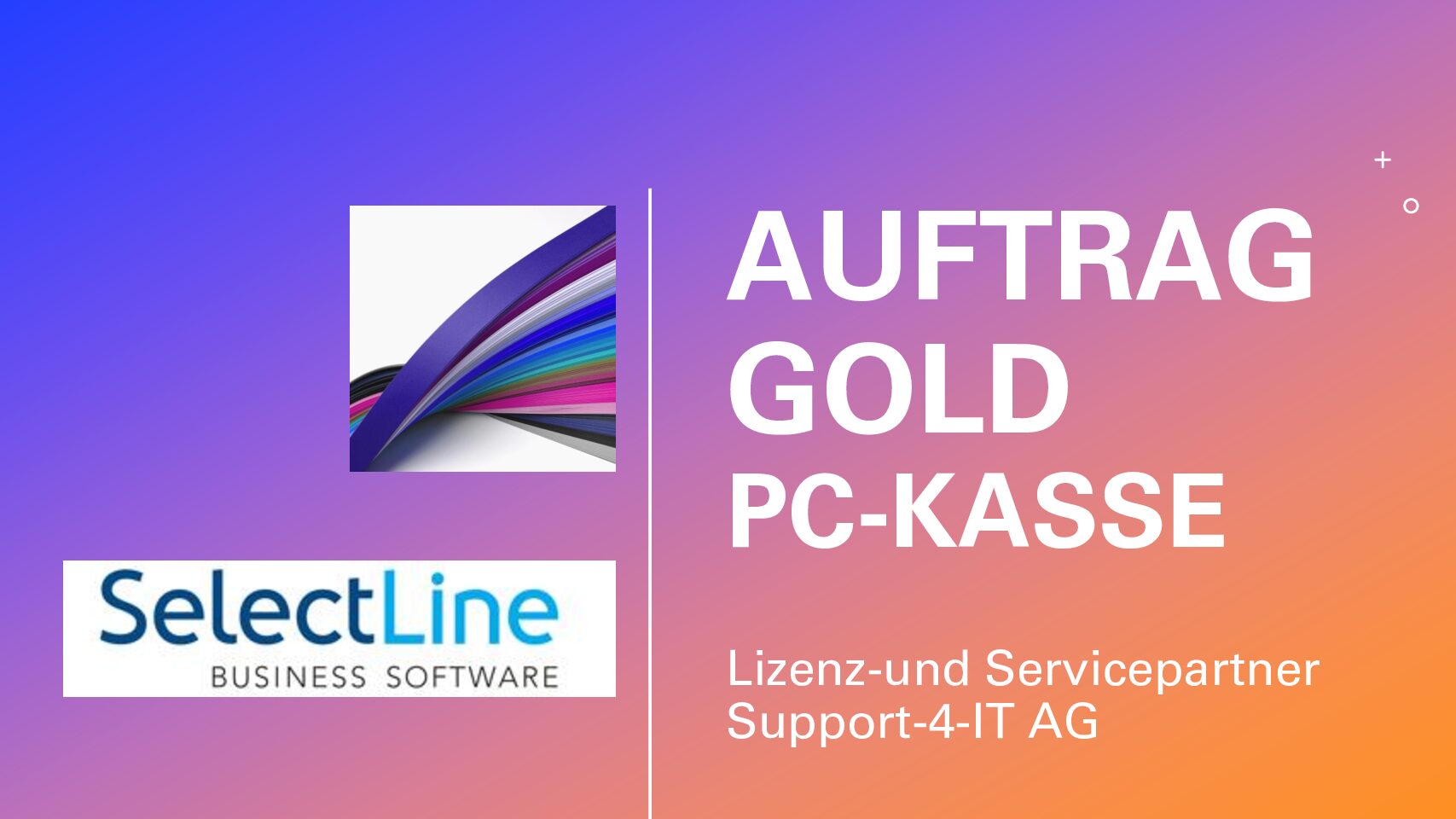 SelectLine PC-Kasse im Auftrag Gold - Support-4-IT AG 1